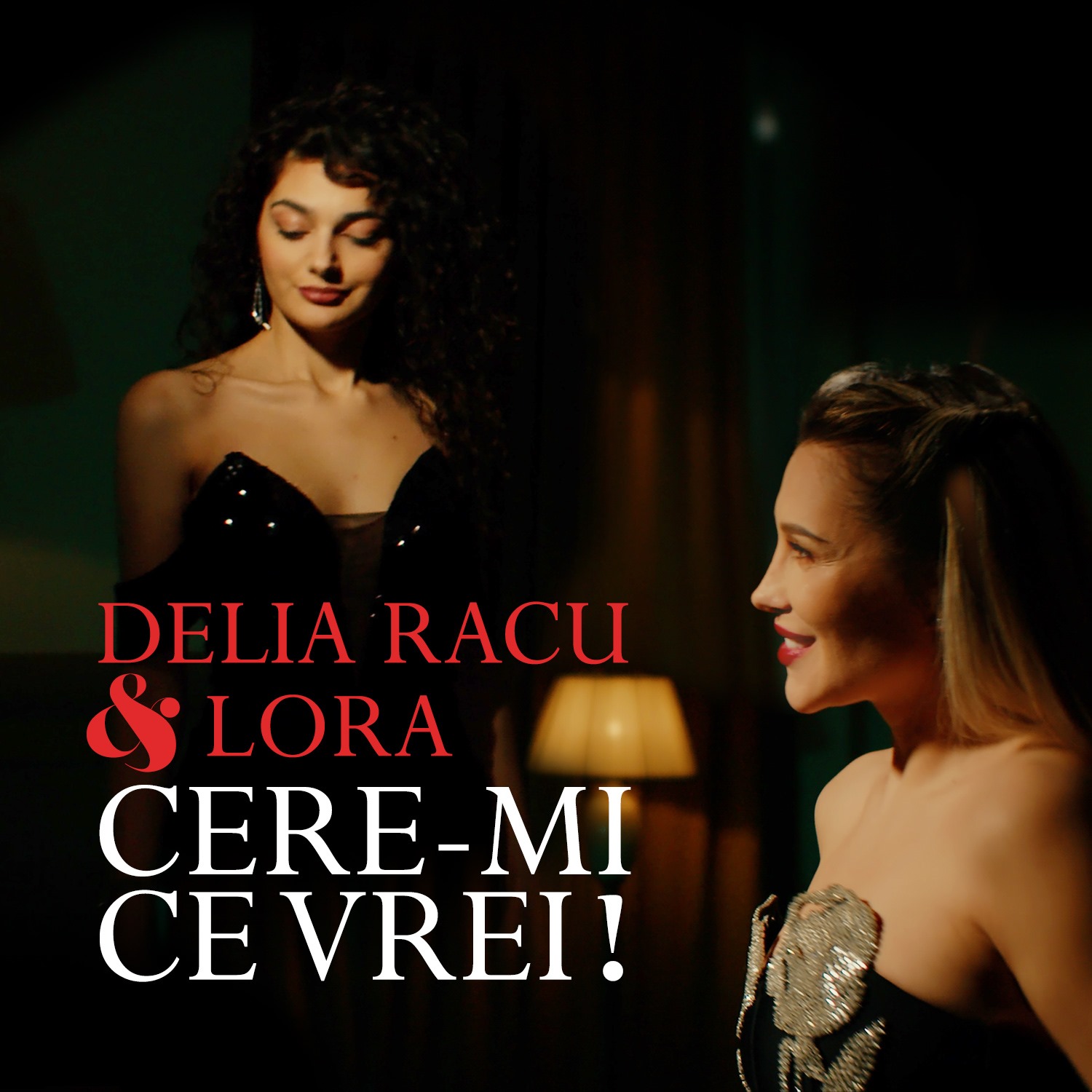 DELIARA & LORA - CERE-MI CE VREI!